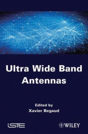 Cover of the book Ultra Wide Band Antennas by William F. Rosenberger, John M. Lachin
