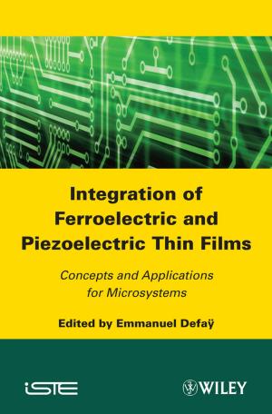 Cover of the book Integration of Ferroelectric and Piezoelectric Thin Films by Eugene D. Hahn