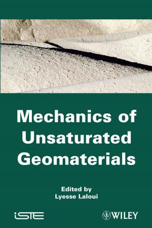 Cover of the book Mechanics of Unsaturated Geomaterials by Eric Keller