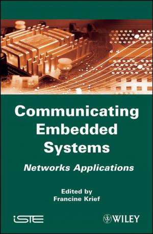 Cover of the book Communicating Embedded Systems by Chang Wen Chen, Periklis Chatzimisios, Tasos Dagiuklas, Luigi Atzori