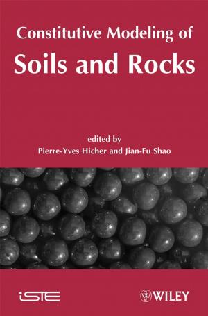 Cover of the book Constitutive Modeling of Soils and Rocks by Denny K. S. Ng, Raymond R. Tan, Dominic C. Y. Foo, Mahmoud M. El-Halwagi