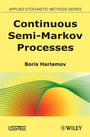Cover of the book Continuous Semi-Markov Processes by Svetlozar T. Rachev, Stoyan V. Stoyanov, Frank J. Fabozzi