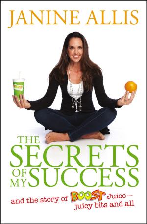 Cover of the book The Secrets of My Success by Zongxiang Lu, Shuangxi Zhou