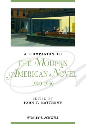 Cover of the book A Companion to the Modern American Novel, 1900 - 1950 by Christine Bortenlänger, Ulrich Kirstein