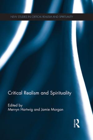 Cover of the book Critical Realism and Spirituality by Shawn T. Wahl, Eric Morris