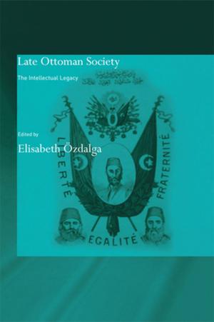 Cover of the book Late Ottoman Society by Mark Winter, Tony Szczepanek