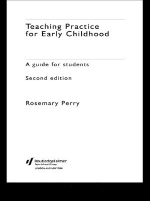 Cover of the book Teaching Practice for Early Childhood by Philip Banyard, Cara Flanagan