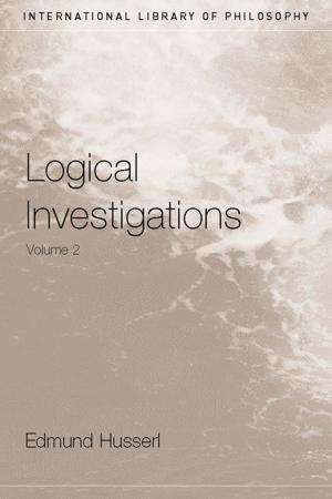 Book cover of Logical Investigations Volume 2