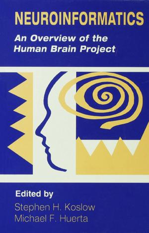 Cover of the book Neuroinformatics by Elizabeth Brown, Roger Bullock, Caroline Hobson, Michael Little