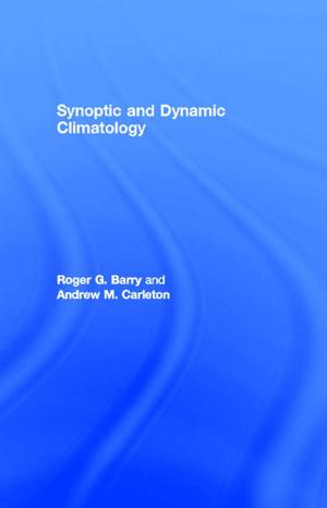 Cover of the book Synoptic and Dynamic Climatology by Harry Crenshaw, John Hoyle