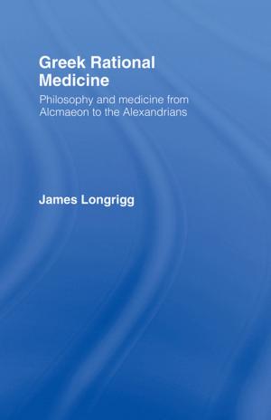 Cover of the book Greek Rational Medicine by Kasper Sánchez Vibæk