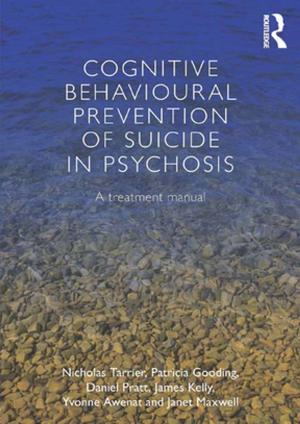 Book cover of Cognitive Behavioural Prevention of Suicide in Psychosis
