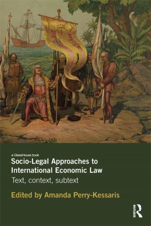 Cover of the book Socio-Legal Approaches to International Economic Law by Linda S Katz