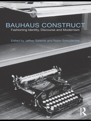 Cover of the book Bauhaus Construct by Sylvia Chant, Cathy McIlwaine