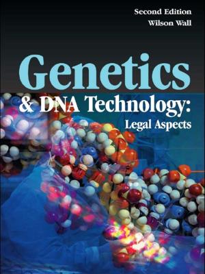 Cover of the book Genetics and DNA Technology: Legal Aspects by Chris Wen-chao Li, Josephine H. Tsao