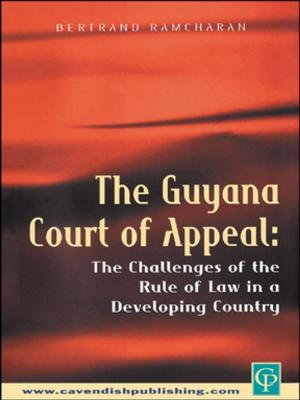 Cover of the book The Guyana Court of Appeal by Glyn Richards