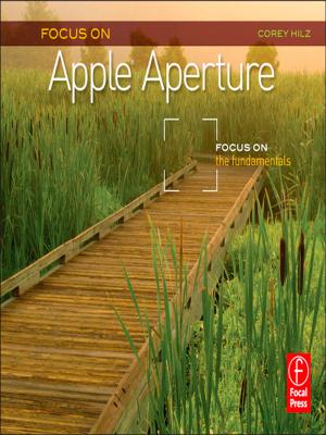 Cover of the book Focus On Apple Aperture by Parissa Haghirian