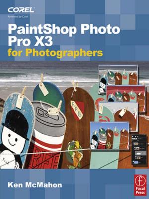 Cover of the book PaintShop Photo Pro X3 for Photographers by 