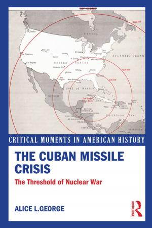 Cover of the book The Cuban Missile Crisis by Bernadette C Williams, R. Williams, B. Wood, L. van Breugel