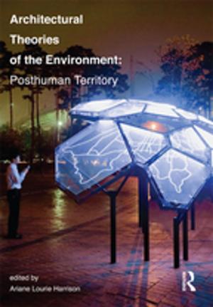 Cover of the book Architectural Theories of the Environment by Ralph L. Beals, Alan Woolfolk