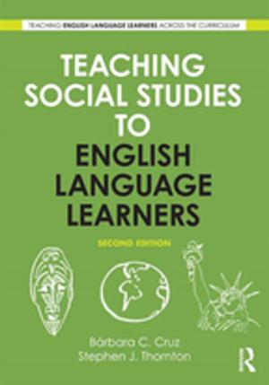 Cover of the book Teaching Social Studies to English Language Learners by Janina Šleivyte