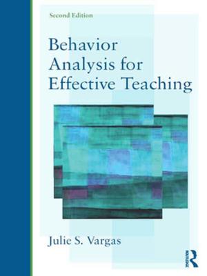 Cover of the book Behavior Analysis for Effective Teaching by Veronique Campion-Vincent