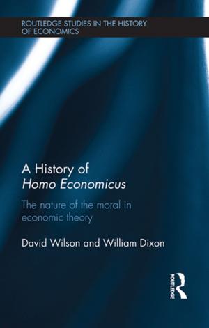 Book cover of A History of Homo Economicus