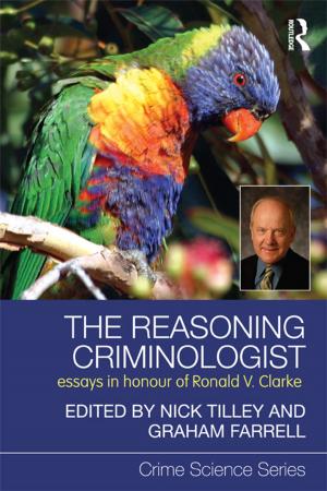 Cover of the book The Reasoning Criminologist by Valerie Symes