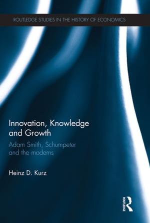 Cover of the book Innovation, Knowledge and Growth by Joseph P. Daniels, David D. VanHoose