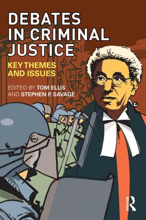 Cover of the book Debates in Criminal Justice by Peter MacDonald Eggers, Simon Picken