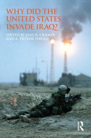 Cover of the book Why Did the United States Invade Iraq? by John McCormick