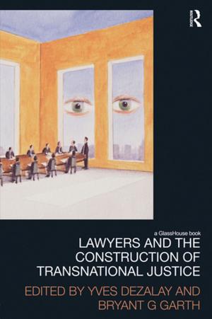 Cover of the book Lawyers and the Construction of Transnational Justice by John England