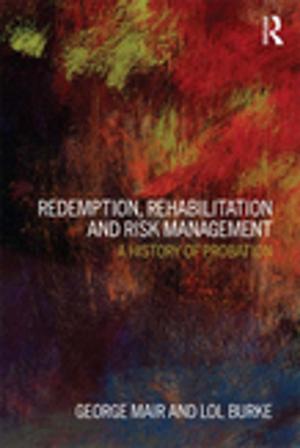 Cover of the book Redemption, Rehabilitation and Risk Management by Taylor and Francis