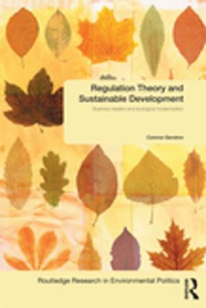 Cover of the book Regulation Theory and Sustainable Development by Glyn Rogers, Linda Badham