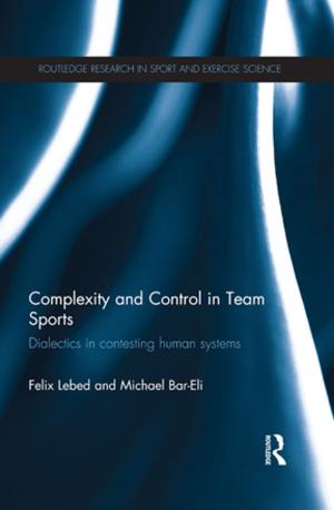 Cover of the book Complexity and Control in Team Sports by 