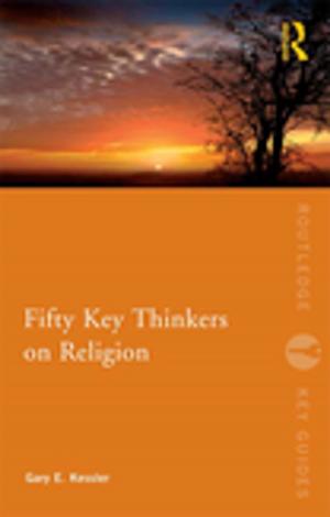 bigCover of the book Fifty Key Thinkers on Religion by 