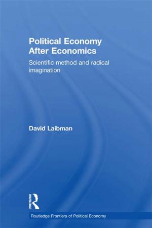 Cover of the book Political Economy After Economics by 