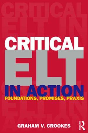 Cover of the book Critical ELT in Action by Teresa de Noronha Vaz, Peter Nijkamp