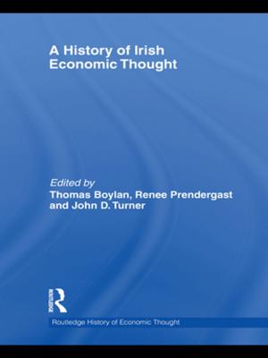 Cover of the book A History of Irish Economic Thought by CarysWyn Jones