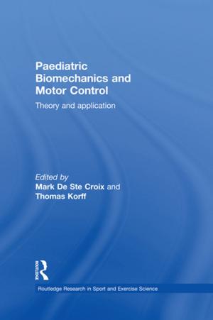 Cover of the book Paediatric Biomechanics and Motor Control by 