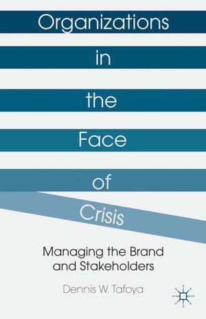 Cover of the book Organizations in the Face of Crisis by B. Strawser, L. Hajjar, S. Levine, F. Naqvi, J. Witt