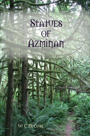 Cover of the book The Statues of Azminan by Mike Forbes