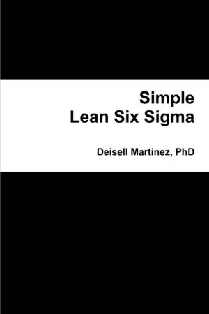 Cover of the book Simple Lean Six Sigma by Vanessa Carvo
