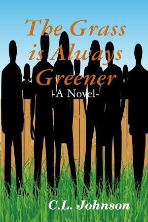 Cover of the book The Grass Is Always Greener by Daniel Blue