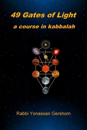 Cover of the book 49 Gates of Light: A Course In Kabbalah by D.L. LeBlanc