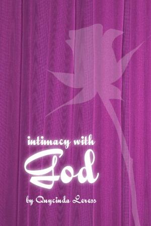 Cover of the book Intimacy With God by Kristen Ober, MFT