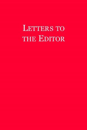 Cover of the book Letters to the Editor by Dr. John F. Kock, IV, Ph.D.