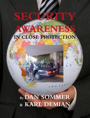 Cover of the book Security Awareness in Close Protection by Don Bliss
