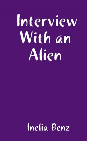 Cover of the book Interview with an Alien by Gladys Dinnacombe