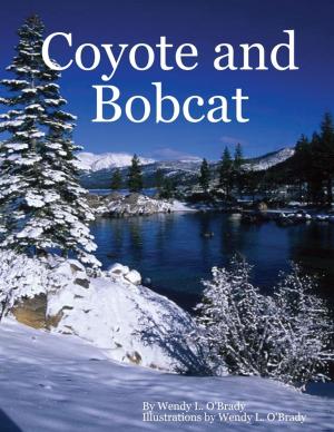 Cover of the book Coyote and Bobcat by Michael Lough